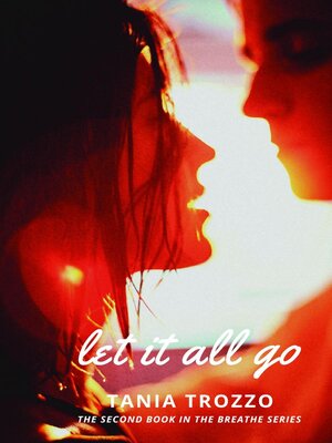 cover image of Let It All Go